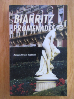 Francis Rousseau, Monique Rousseau - Biarritz Promenades