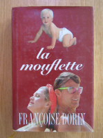 Francoise Dorin - La Mouflette