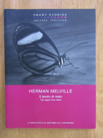 Herman Melville - Il tavolo di melo (editie bilingva)