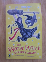 Jill Murphy - The Worst Witch Strikes Again