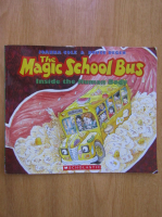 Joanna Cole - The Magic School Bus. Inside the Human Body