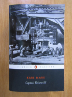 Karl Marx - Capital, volumul 3. A Critique of Political Economy