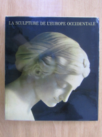 La sculpture de l'Europe Occidentale a l'Ermitage