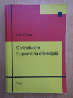 Liviu Ornea - O introducere in geometria diferentiala