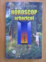 Marcela Mardare - Horoscop arboricol