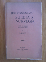 Nicolae Iorga - Teri scandinave. Suedia si Norvegia