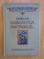 Rabelais - Gargantua et Pantagruel