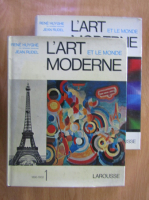 Rene Huyghe - L'art et le monde moderne (2 volume)