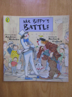Richard Tulloch - Mr Biffy's Battle