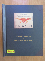 Robert Sabuda - Dinozaurii. Enciclopedie tridimensionala