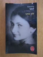 Simone Veil - Une vie