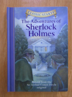 The Adventures of Sherlock Holmes. Retold from the Arthur Conan Doyle