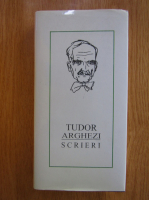 Tudor Arghezi - Scrieri (volumul 44)