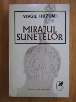 Virgil Huzum - Mirajul Sunetelor