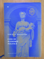 Virgil N. Madgearu - Curs de economie politica