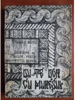 Vasile Butiu - Culegere de folclor poetic din judetul Mures