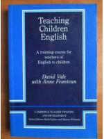 David Vale with Anne Feunteun - Teaching children english