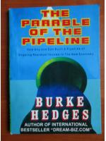 Burke Hedges - The parable of the pipeline