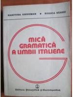 Haritina Gherman - Mica gramatica a limbii italiene