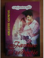 Arlette Geneve - Farmec si seductie