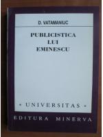 D. Vatamaniuc - Publicistica lui Eminescu