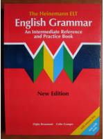 Digby Beaumont, Colin Granger - English Grammar. An intermediate reference and practice book