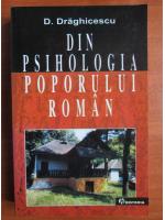 Anticariat: Dumitru Draghicescu - Din psihologia poporului roman