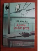 J. M. Coetzee - Jurnalul unui an prost