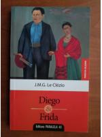 Jean Marie Gustave Le Clezio - Diego and Frida