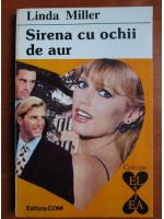 Linda Miller - Sirena cu ochii de aur