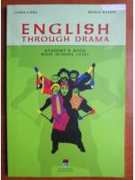 Luana Chira - English through drama. Student's book high school level