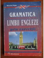 Maxim Popp - Gramatica limbii engleze prin exercitii