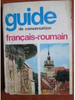 Sorina Bercescu - Guide de conversation francais-roumain