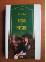Stendhal - Rosu si negru 