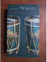 Stephen Wright - Polca bastarzilor