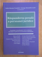Andra Roxana Trandafir - Raspunderea penala a persoanei juridice
