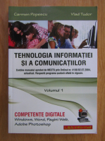 Anticariat: Carmen Popescu - Tehnologia informatiei si a comunicarilor (volumul 1)