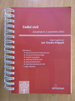 Claudiu Dragusin - Codul civil actualizat la 1 octombrie 2021