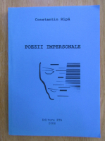 Anticariat: Constantin Ripa - Poezii impersonale 