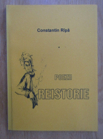 Anticariat: Constantin Ripa - Poezii. Reistorie 