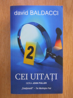 Anticariat: David Baldacci - Cei uitati