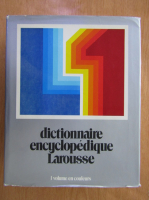 Dictionnaire Encyclopedique Larousse