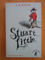 E. B. White - Stuart Little