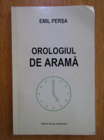 Emil Persa - Orologiul de arama