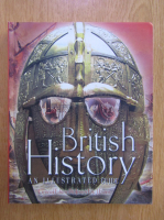 Eric J. Evans - British History. An Illustrated Guide