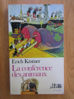 Erich Kastner - La conference des animaux