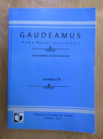 Anticariat: Gaudeamus. Alma Mater Crisiensis, nr. 3, 2015