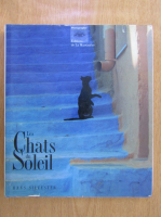 Anticariat: Hans Silvester - Les Chats du Soleil