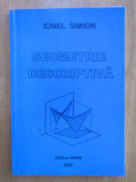 Ionel Simion - Geometrie descriptiva