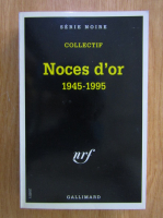 Noces d'or 1945-1995